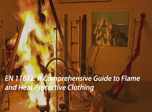 EN 11612: Una guía completa para la ropa protectora de llamas y calor